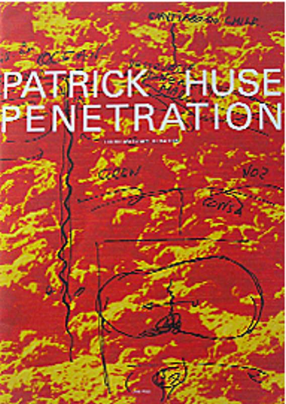 Patrick Huse - Penetration: Artist book