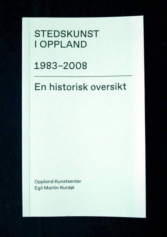 Eivind Slettemeås (red.) Over alle hauger. Stedskunst og steder 