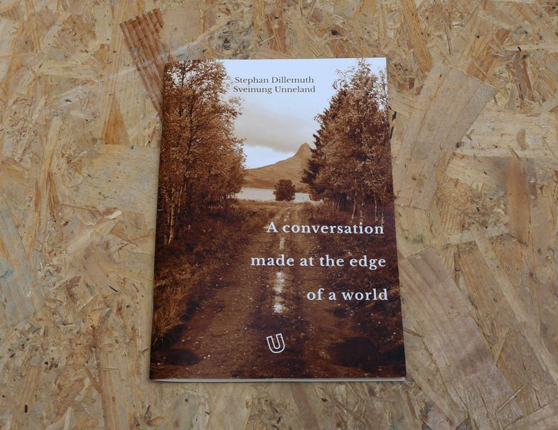 Stephan Dillemuth + Sveinung Unneland - A conversation made at the edge of a world