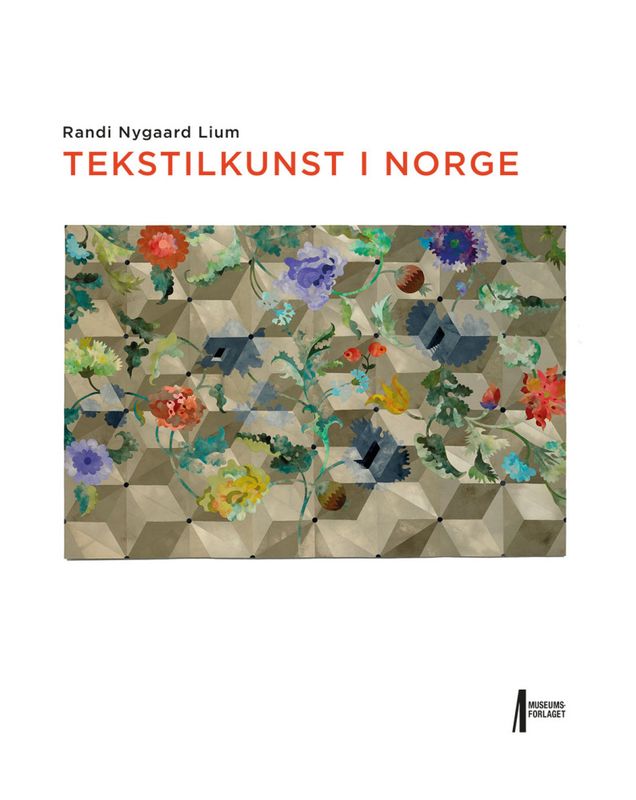 Randi Lium - Tekstilkunst i Norge