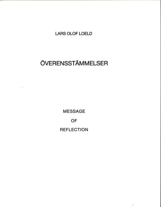 Hovedbilde Lars Olof Loeld - Överensstämmelser / Message of ...