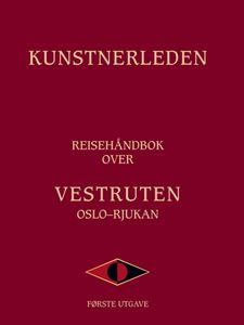 Hovedbilde Kunstnerleden Vestruten Oslo-Rjukan