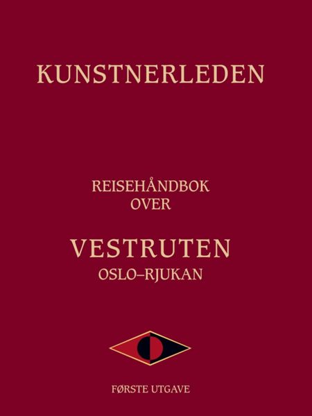 Kunstnerleden Vestruten Oslo-Rjukan